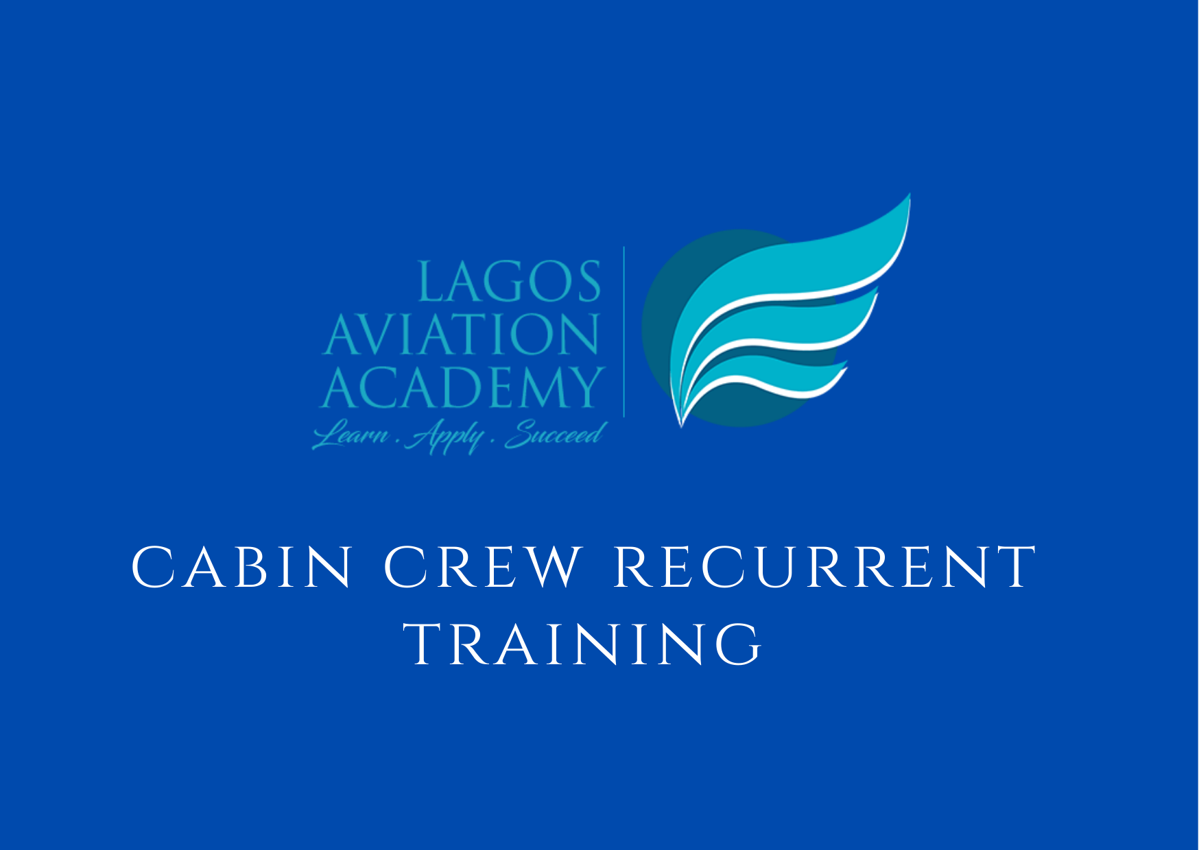 Cabin Crew Recurrent Training